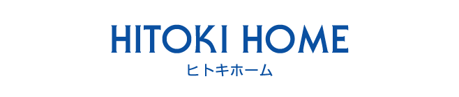 HITOKI HOME ヒトキホーム
